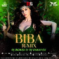 BIBA - Ft Sachet Tondon (Remix) - DJ Moksh X DJ Vikkhyat